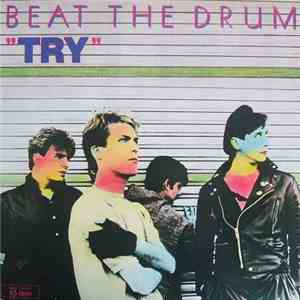 Beat The Drum - Try
