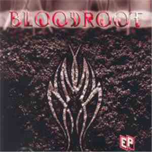 Bloodroot - Bloodroot