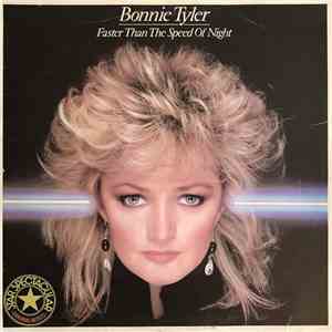 Bonnie Tyler - Faster Than The Speed Of Night
