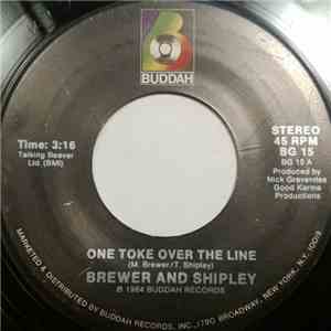 Brewer And Shipley - One Toke Over The Line / Tarkio Road