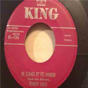 Cowboy Copas - He Stands By His Window / The Man Upstairs