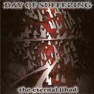 Day Of Suffering - The Eternal Jihad