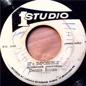 Dennis Brown - It's Impossible