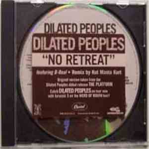 Dilated Peoples - No Retreat