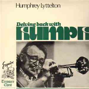 Humphrey Lyttelton - Delving Back With Humph