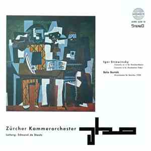 Igor Strawinsky ‧ Béla Bartók / Zürcher Kammerorchester , Leitung: Edmond D ...