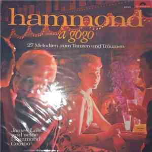 James Last Und Seine Hammond-Combo - Hammond À GoGo (27 Melodien Zum Tanzen ...