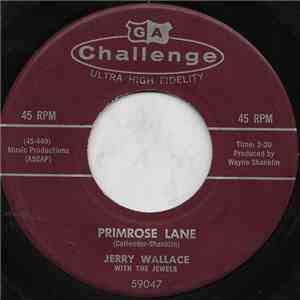 Jerry Wallace - Primrose Lane / By Your Side