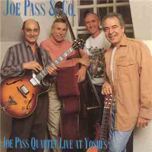 Joe Pass & Co. - Joe Pass Quartet Live At Yoshi's