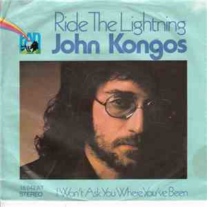 John Kongos - Ride The Lightning