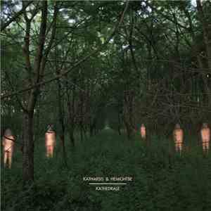 Katharsis  & HeMightBe - Kathedrale