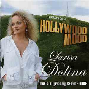 Larisa Dolina - Hollywood Mood