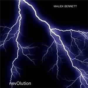 Maliek Bennett - Nevolution