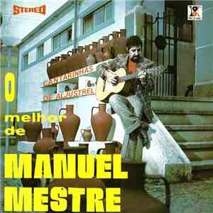 Manuel Mestre - Cantarinhas De Aljustrel