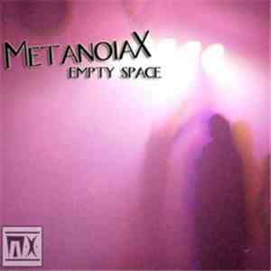MetanoiaX - Empty Space