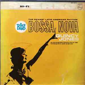 Quincy Jones And His Orchestra - Big Band Bossa Nova