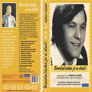 Rašid Hadžić - Sevdalinka Je U Duši