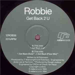Robbie  - Get Back 2 U
