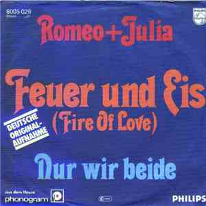 Romeo + Julia - Feuer Und Eis