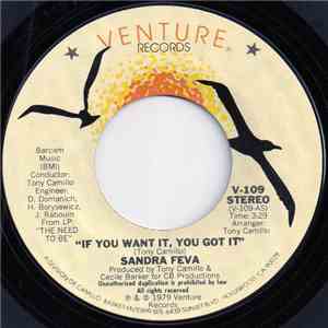Sandra Feva - If You Want It, You Got It