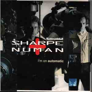 Sharpe & Numan - I'm On Automatic