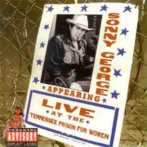 Sonny George - Live At The Tennessee Prison For Women