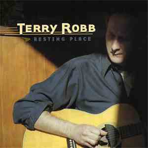 Terry Robb - Resting Place
