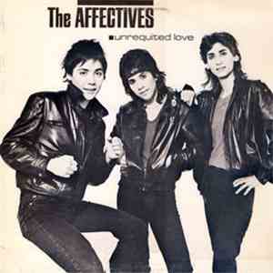 The Affectives - Unrequited Love