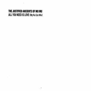 The Justified Ancients Of Mu Mu - All You Need Is Love (Mẹ Ru Con Remix)
