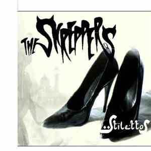 The Skreppers - Stilettos