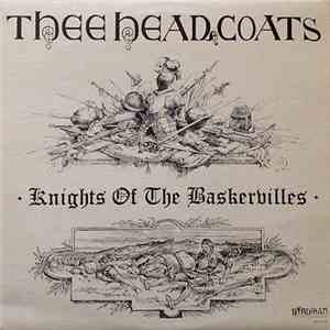 Thee Headcoats - Knights Of The Baskervilles
