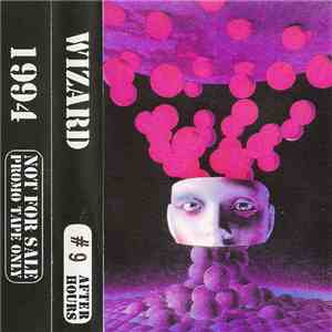 Wizard  - 1994 After Hours #09