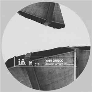 Yari Greco - Trainspotted From The Distances EP