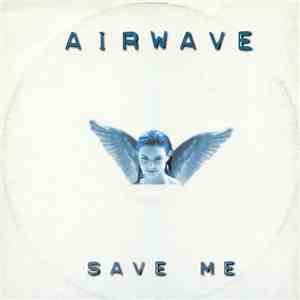 Airwave - Save Me