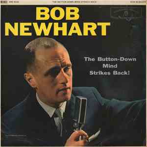 Bob Newhart - The Button-Down Mind Strikes Back!