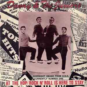 Danny & The Juniors - At The Hop