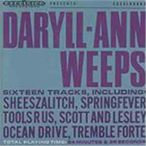 Daryll-Ann - Daryll-Ann Weeps