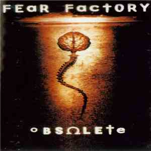 Fear Factory - Obsolete