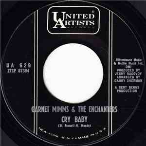 Garnet Mimms & The Enchanters - Cry Baby