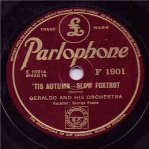 Geraldo And His Orchestra - 'Tis Autumn