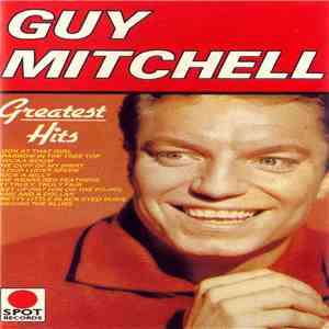 Guy Mitchell - Greatest Hits