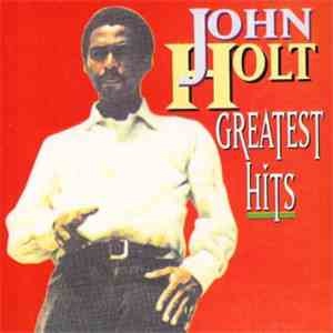 John Holt - Greatest Hits