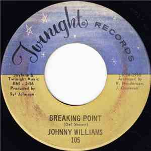 Johnny Williams  - Breaking Point / Women