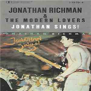 Jonathan Richman & The Modern Lovers - Jonathan Sings!