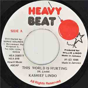 Kashief Lindo - This World Is Hurting