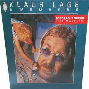 Klaus Lage & Members - Sooo Lacht Nur Sie (Die Malerin)