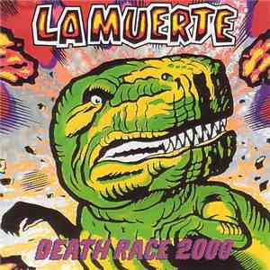 La Muerte - Death Race 2000