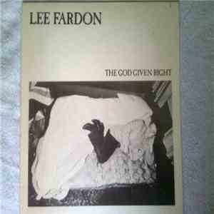 Lee Fardon - The God Given Right