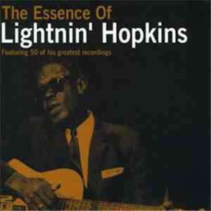 Lightnin' Hopkins - The Essence Of Lightnin' Hopkins