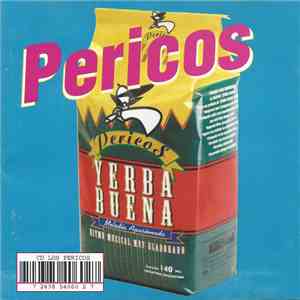Los Pericos - Yerba Buena